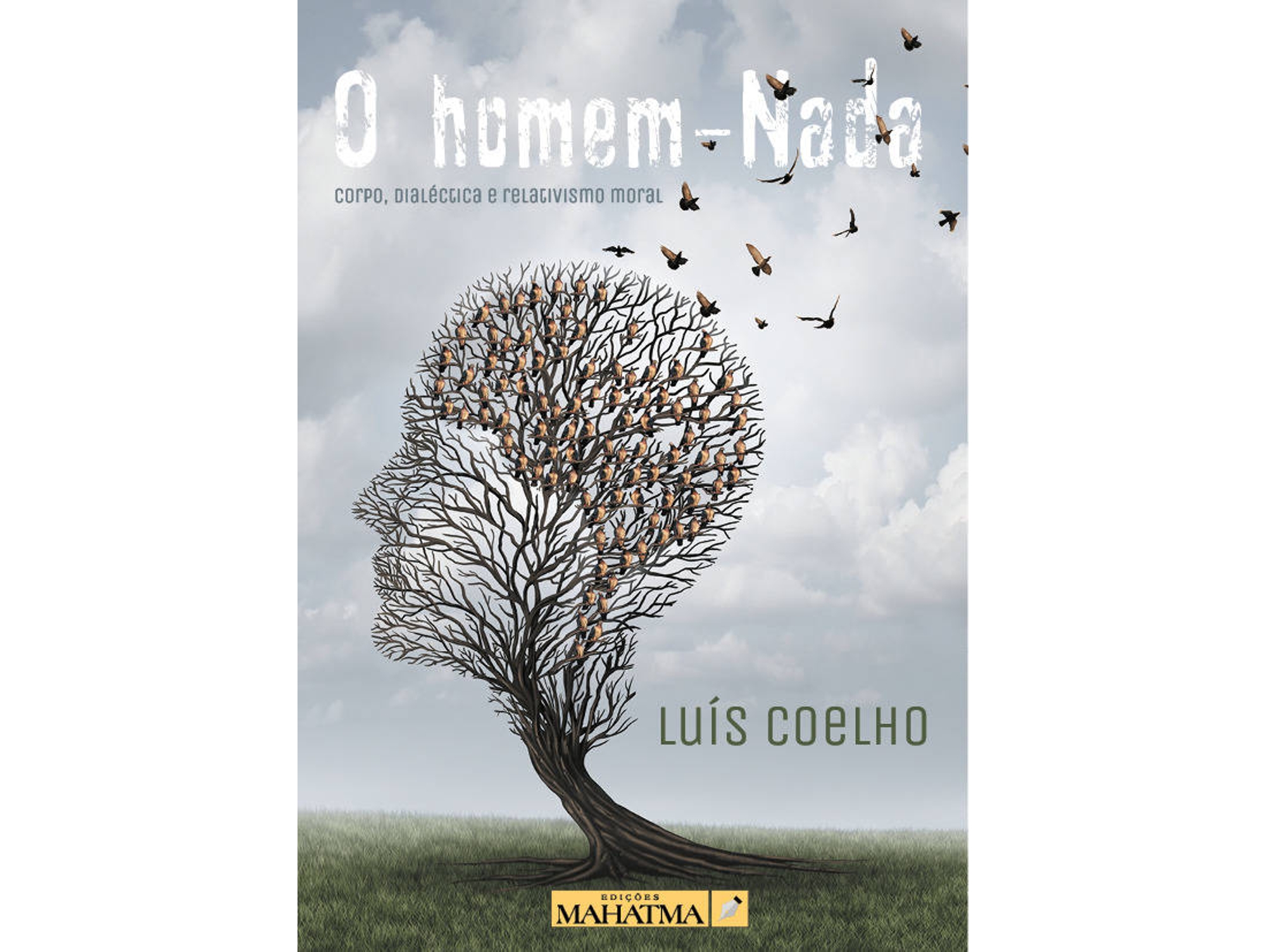 Libro O Homem Nada de Luís Coelho (Portugués - 2016)