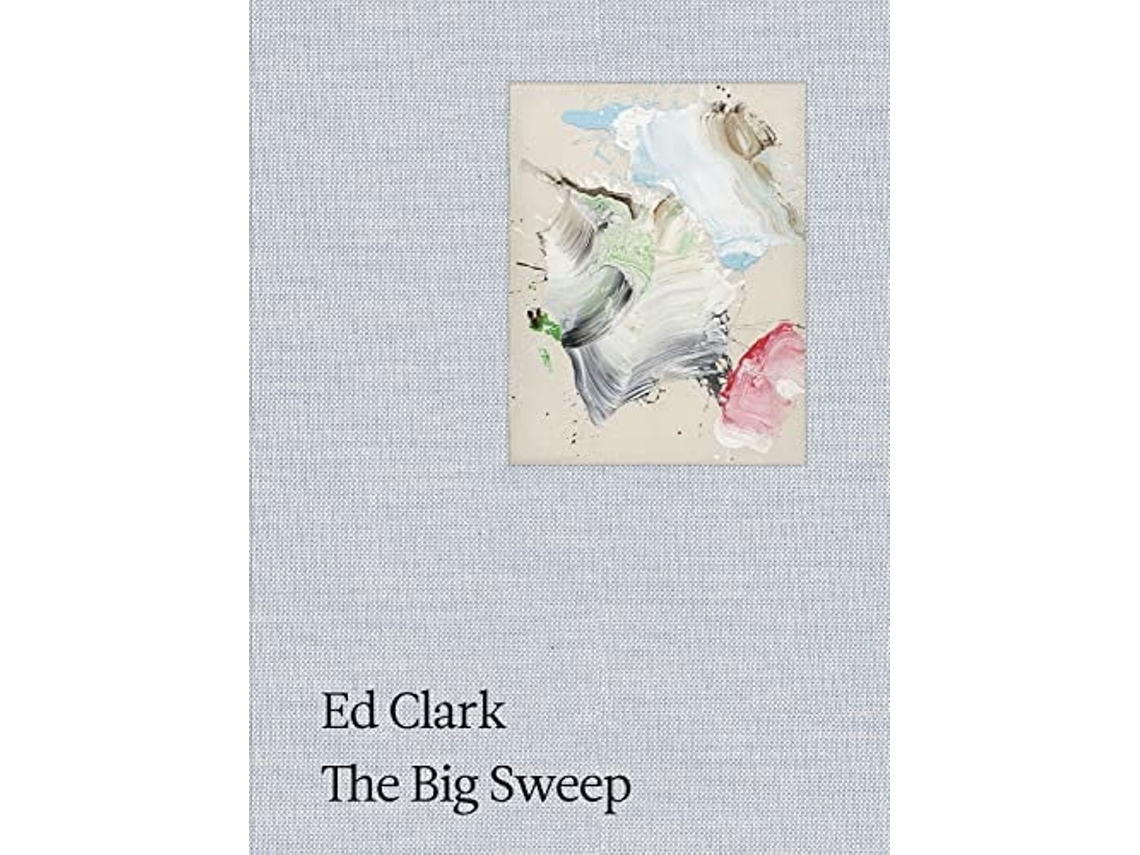 Libro Ed Clark The Big Sweep De Ed Clark (inglés)