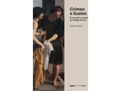 Libro Crimen E Ilusión de Felipe Pereda Espeso (Español)