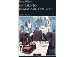 Libro Un Asunto Demasiado Familiar de Rosa Ribas (Español)