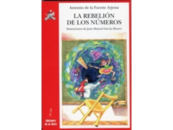 Libro La Rebelión De Los Números de Antonio De La Fuente Arjona (Español)