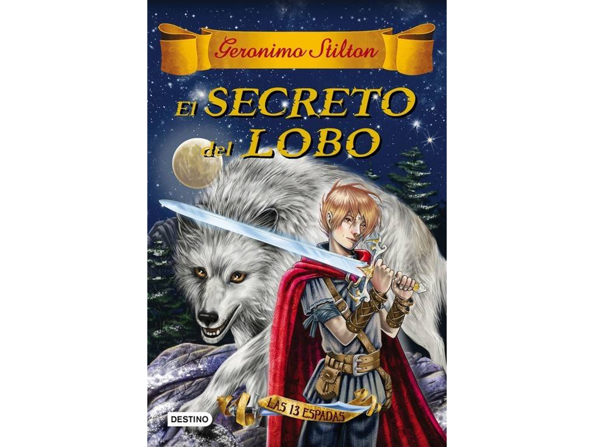 Libro El Secreto Del Lobo de Geronimo Stilton