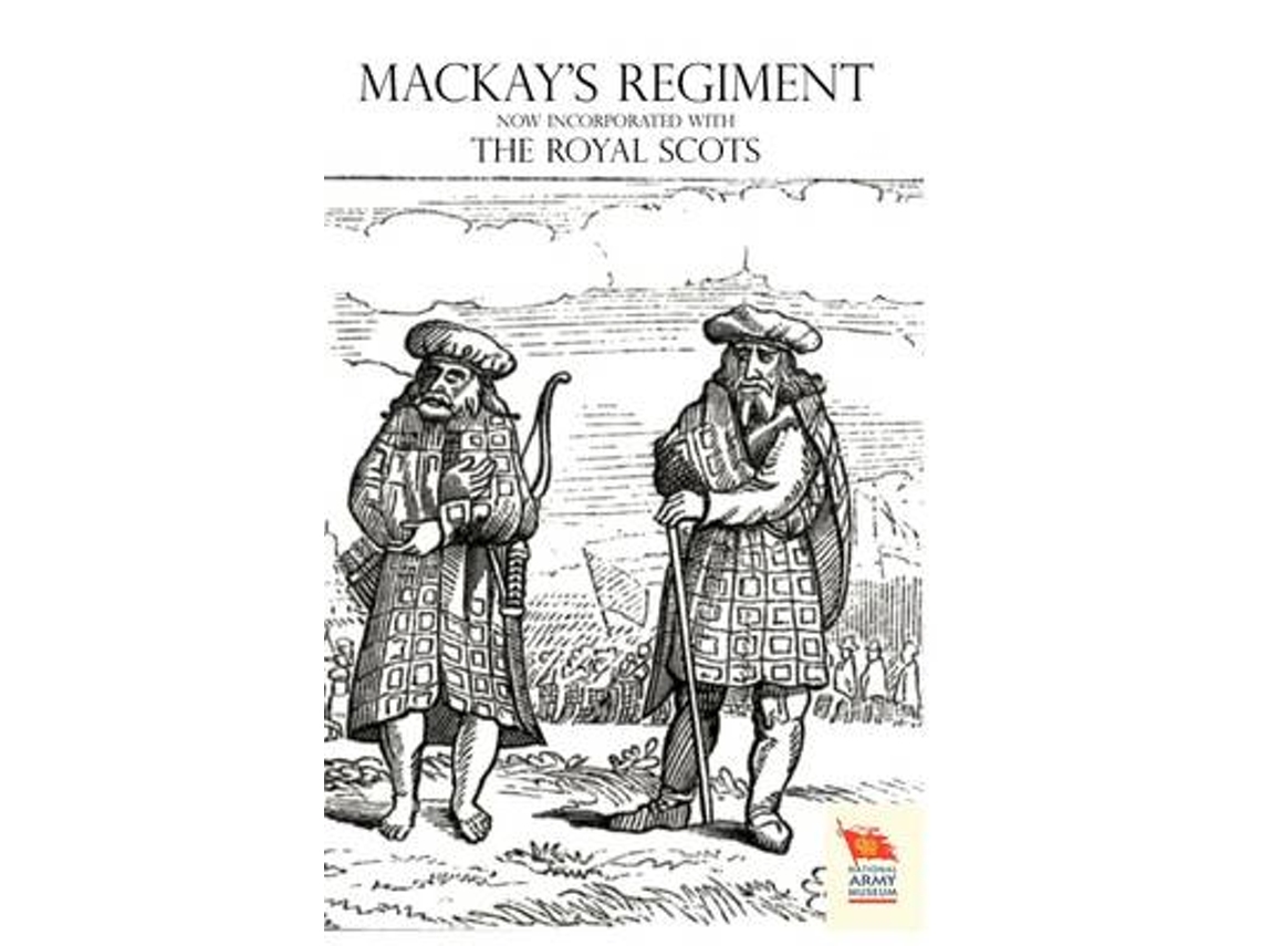 Libro Old scots brigade being the history of mackay's regiment de John Mackay (Inglés)