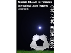 Libro Soccer World 2012/2013 De Lorenzo Gravela (inglés)
