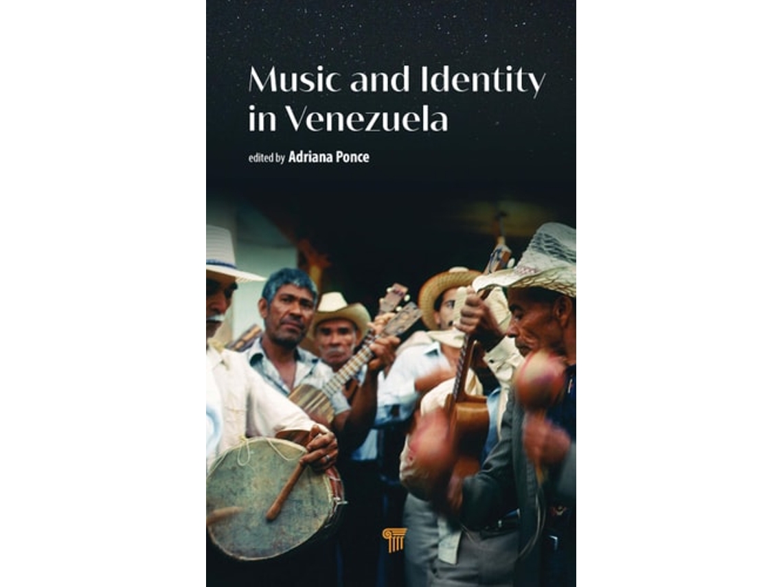 Libro Music And Identity In Venezuela De Adriana Ponce (inglés - Tapa Dura)