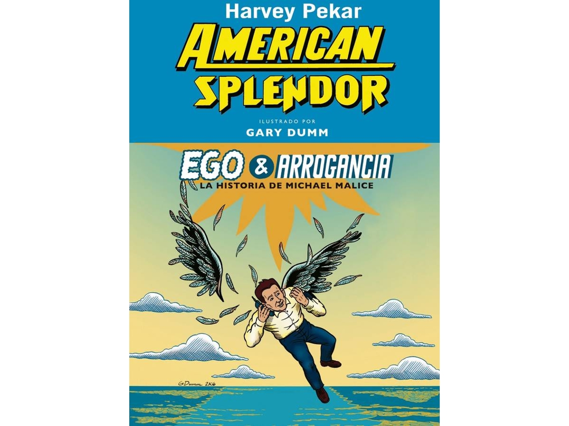 Libro Ego & Arrogancia de Harvey Pekar (Español)