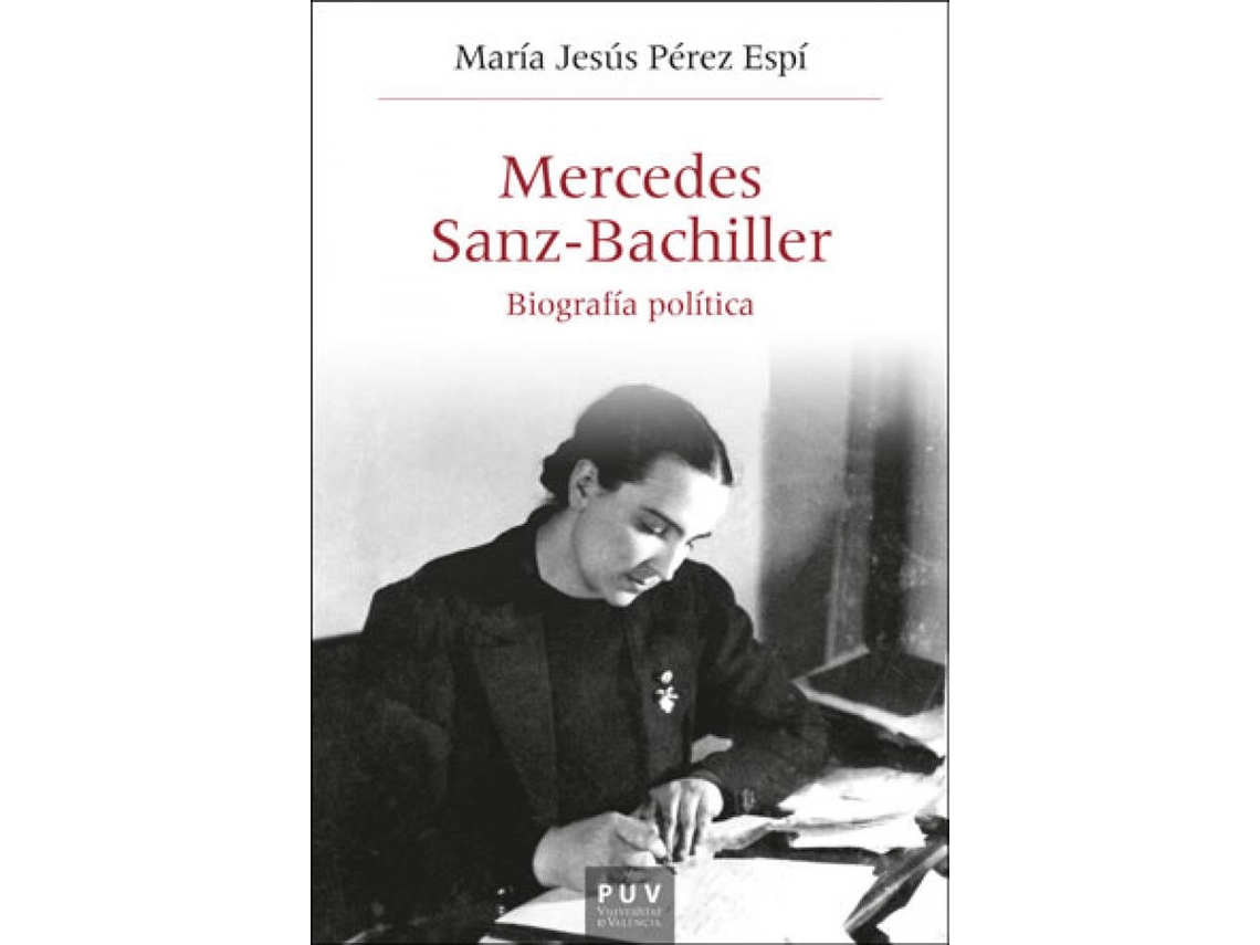Libro Mercedes Sanz-Bachiller de María Jesús Pérez Espí (Español)