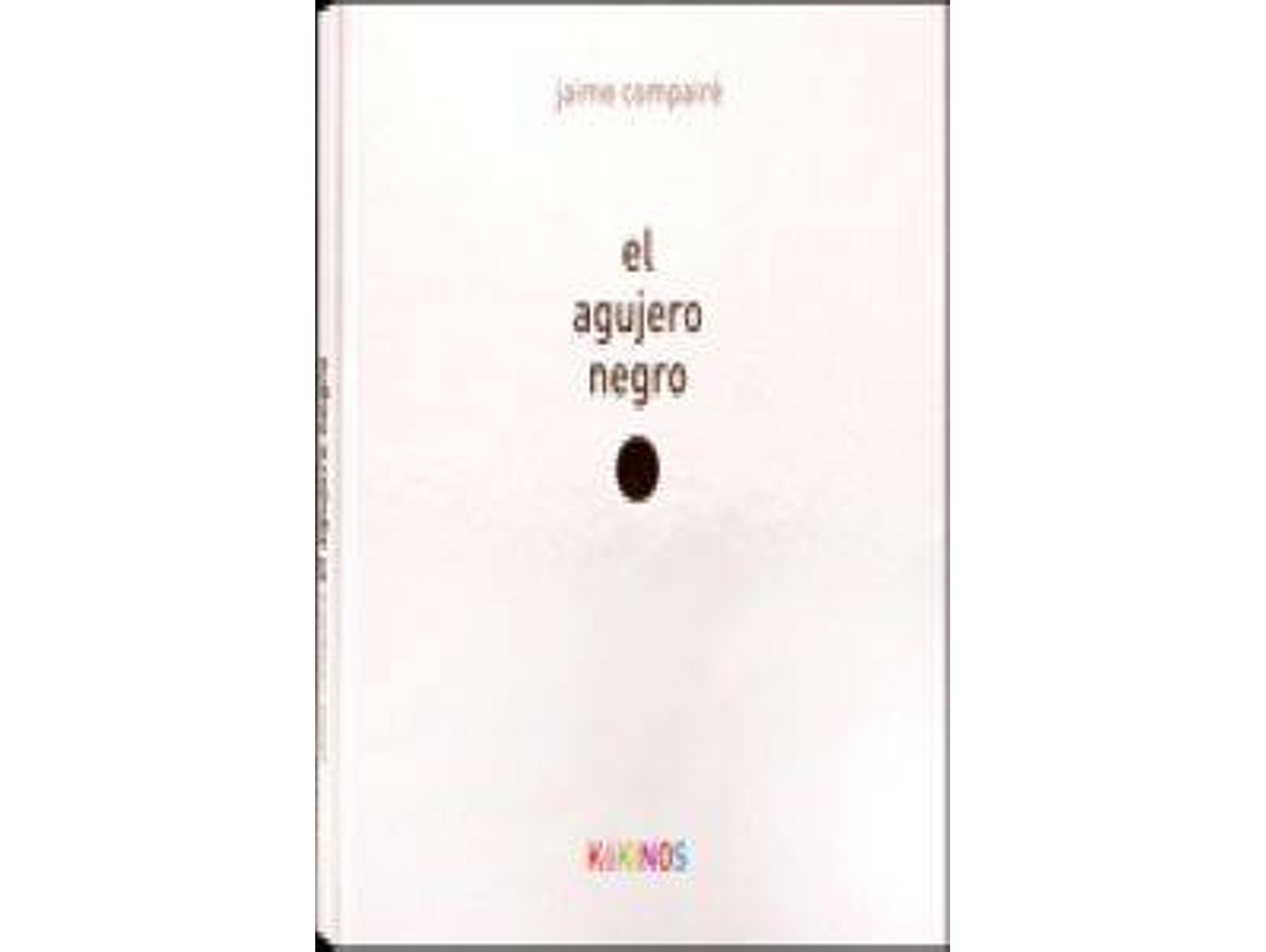 Libro El Agujero Negro de Jaime Compairé (Español)