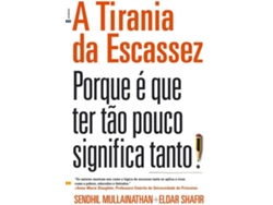 VARIOS 'A TIRANIA DA ESCASSEZ' $D14