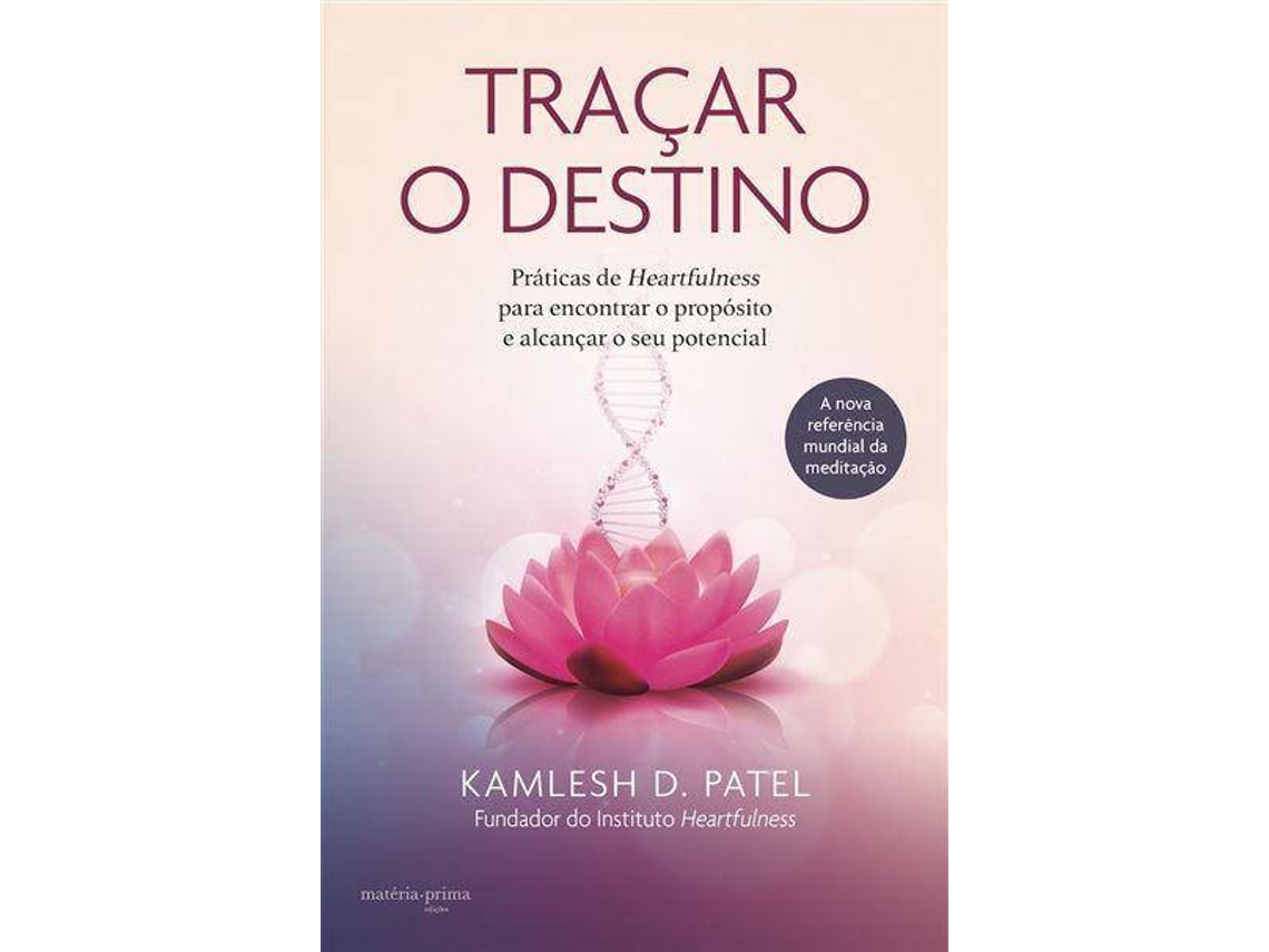 Libro Traçar o Destino de Kamlesh D Patel (Portugués)