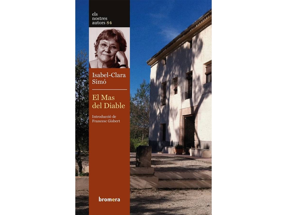 Libro El Mas Del Diable de Isabel-Clara Simó Monllor (Catalán)