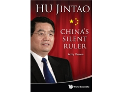Libro Hu Jintao Chinas Silent Ruler De Kerry Brown (inglés - Tapa Dura)