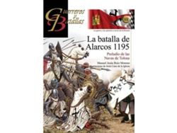 Libro La Batalla De Alarcos 1195 de Manuel Ruiz (Español)
