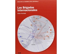 Libro Las Brigadas Internacionales de Victor Hurtado (Español)