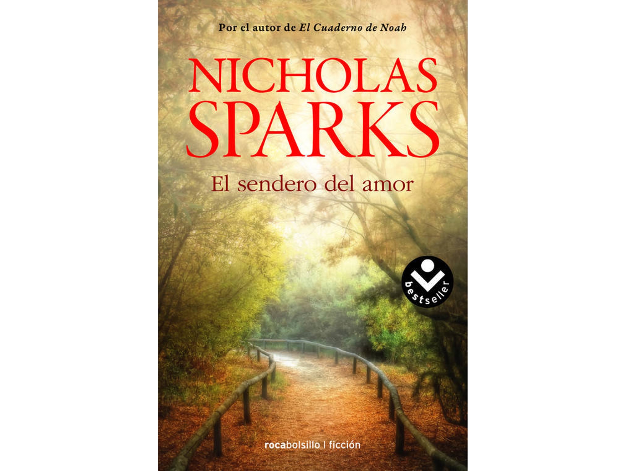 Libro El Sendero Del Amor de Nicholas Sparks (Español)