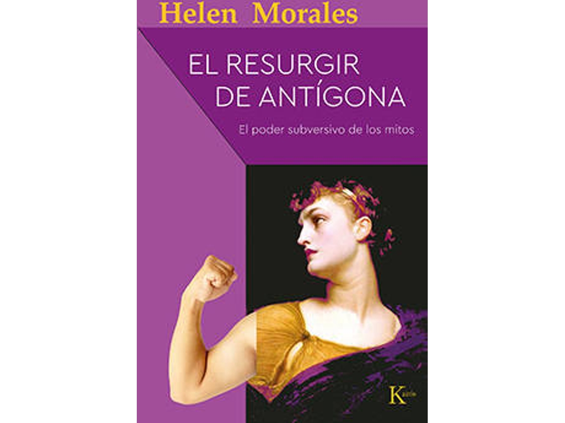 Libro El Resurgir De Antígona de Helen Morales (Español)