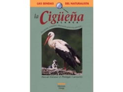 Libro La Cigüeña Blanca de Pascal Etienne (Español)