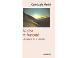 Libro Al Alba Te Buscare.(Surcos) de Carlo Maria Martini (Español)