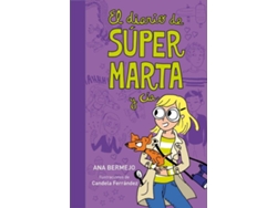 Libro El Diario De Súper Marta (Diario De Marta 2) de Ana Bermejo Baquero (Español)