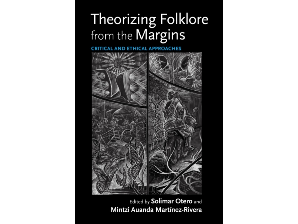 Libro Theorizing Folklore from the Margins (Inglés)