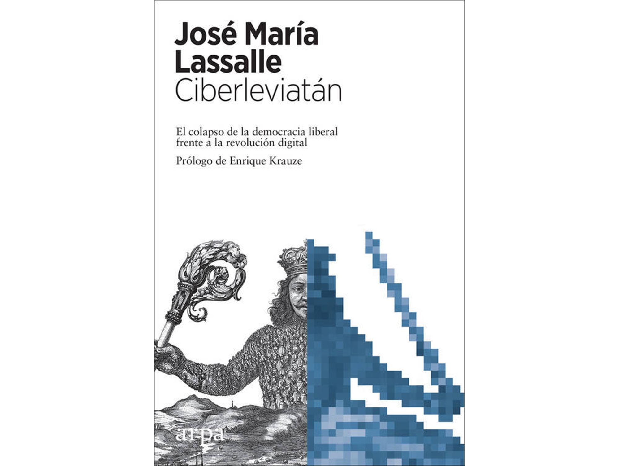 Libro Ciberleviatan de José María Lassalle (Español)