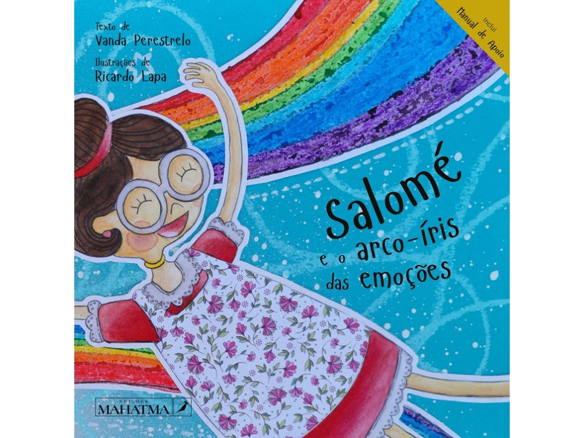 Libro Salomé e o Arco Íris das Emoções de Vanda Perestrelo y Ricardo Lapa (Portugués - 2020)