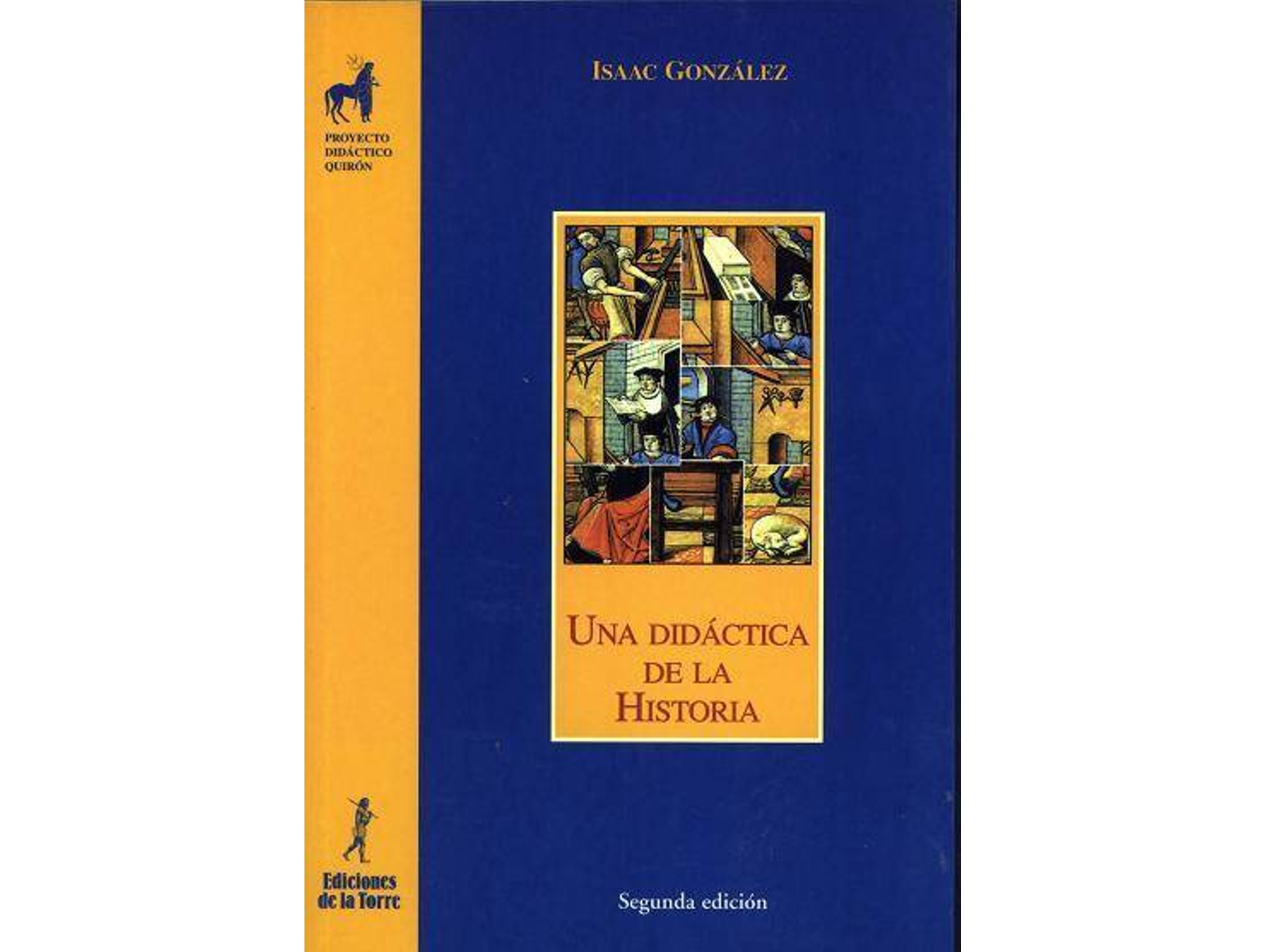 Libro Una Didactica De La Historia de Isaac Gonzalez (Español)