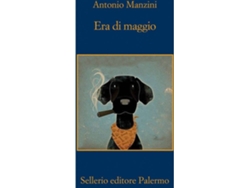 Libro Era Di Maggio de Antonio Manzini
