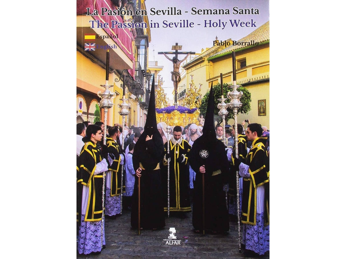 Libro Pasión En Sevilla-Semana Santa de Pablo Borrallo (Español)