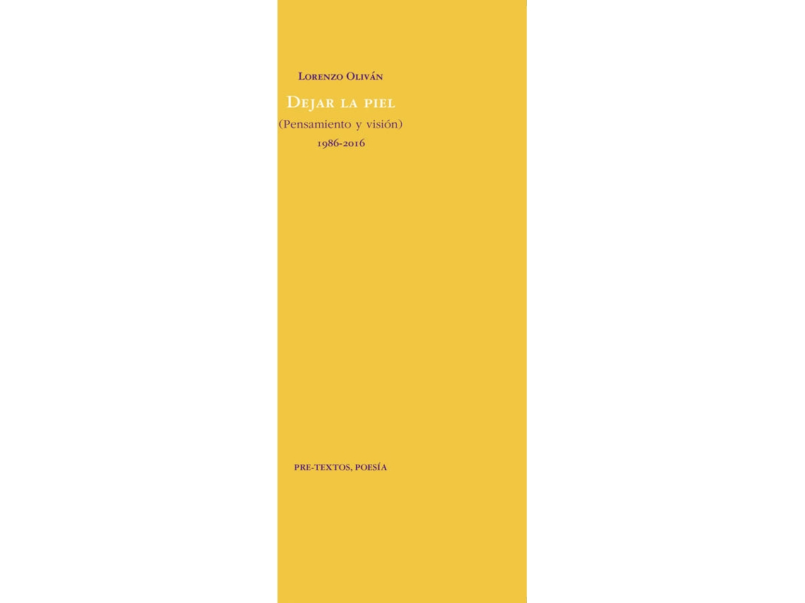 Libro Dejar La Piel de Lorenzo Oliván (Español)