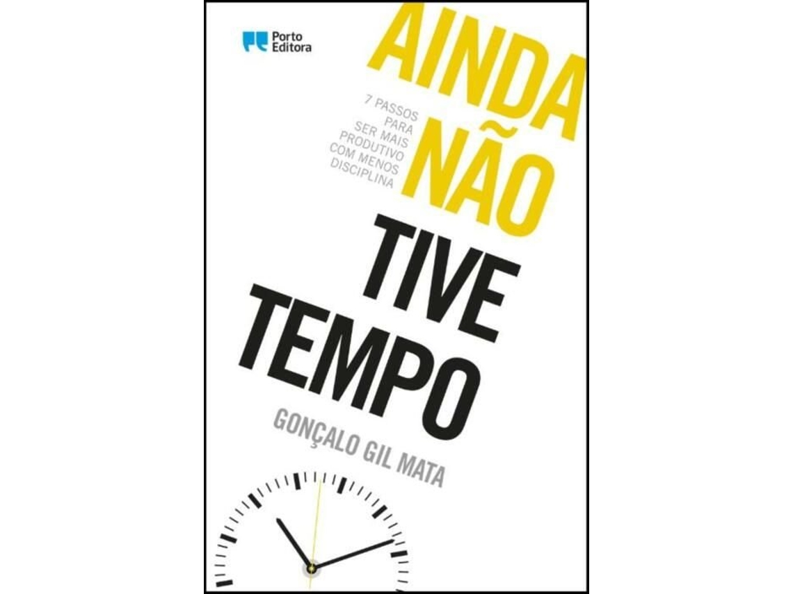 Libro Ainda não tive Tempo de Gonçalo Gil Mata (Portugués)