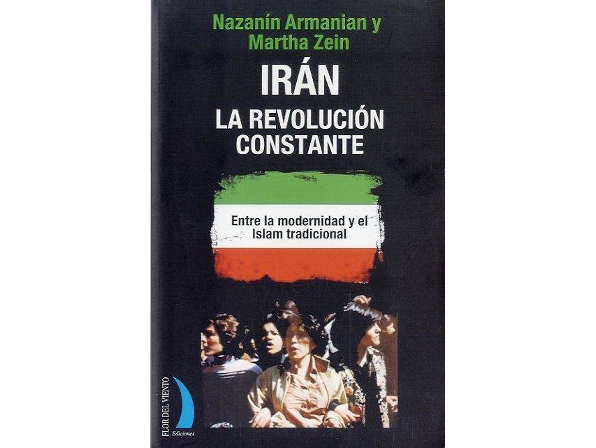 Libro Irán de Martha Zein (Español)