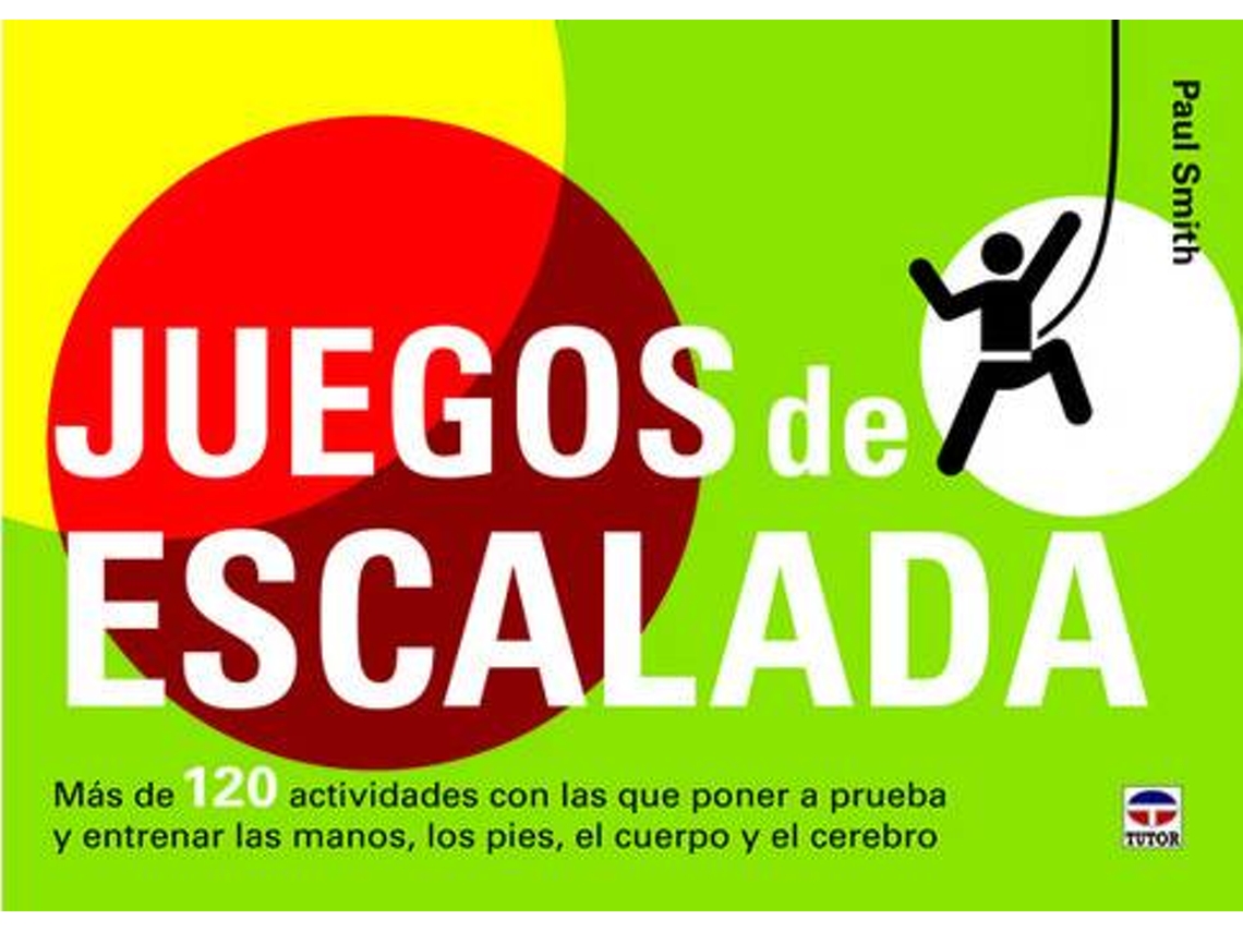 Libro Juegos De Escalada de Paul Smith (Español)