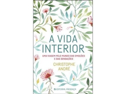 Libro A Vida Interior de Christophe André
