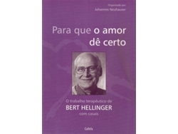 Libro Para Que O Amor Dê Certo de Bert Hellinger (Portugués do Brasil)