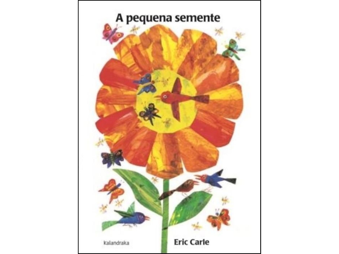 Libro A Pequena Semente de Eric Carle (Portugués - Tapa Dura)