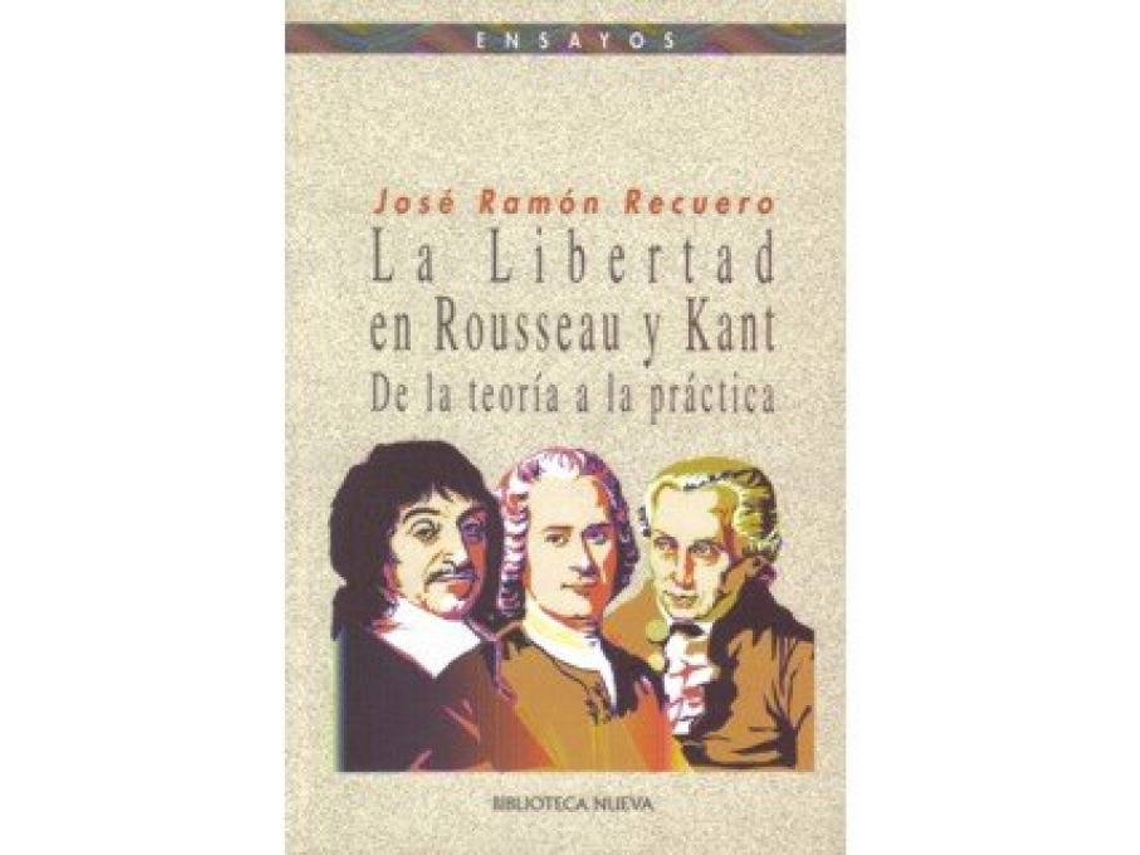 Libro Libertad En Rousseau Y Kant de Jose Ramon Recuero (Español)