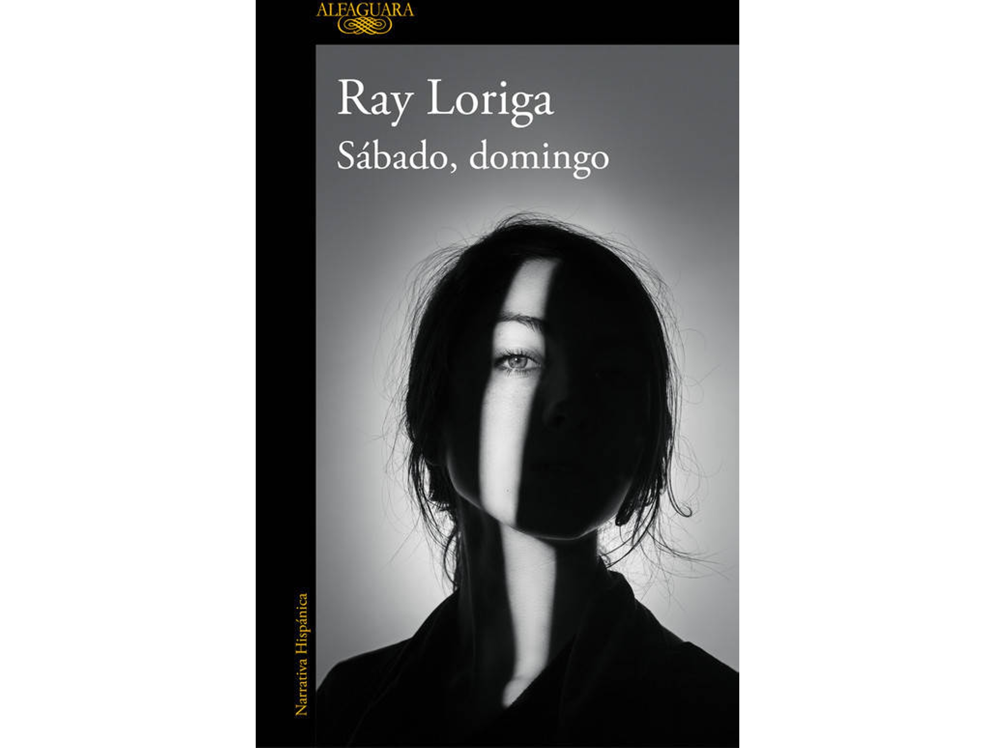 Libro Sabado, Domingo de Ray Loriga (Español)