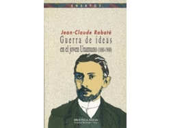 Libro Guerra De Ideas En El Joven Unamuno (1880-1900) de Jean-Claude Rabate (Español)