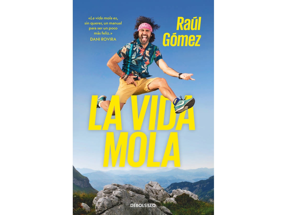 Libro La Vida Mola de Maraton Man Raúl Gómez (Español)