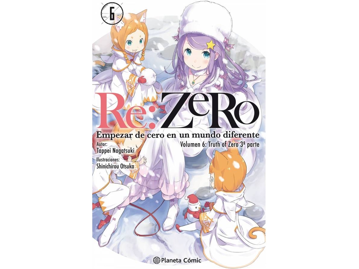 Libro Re:Zero 6 de Tappei Nagatsuki (Español)