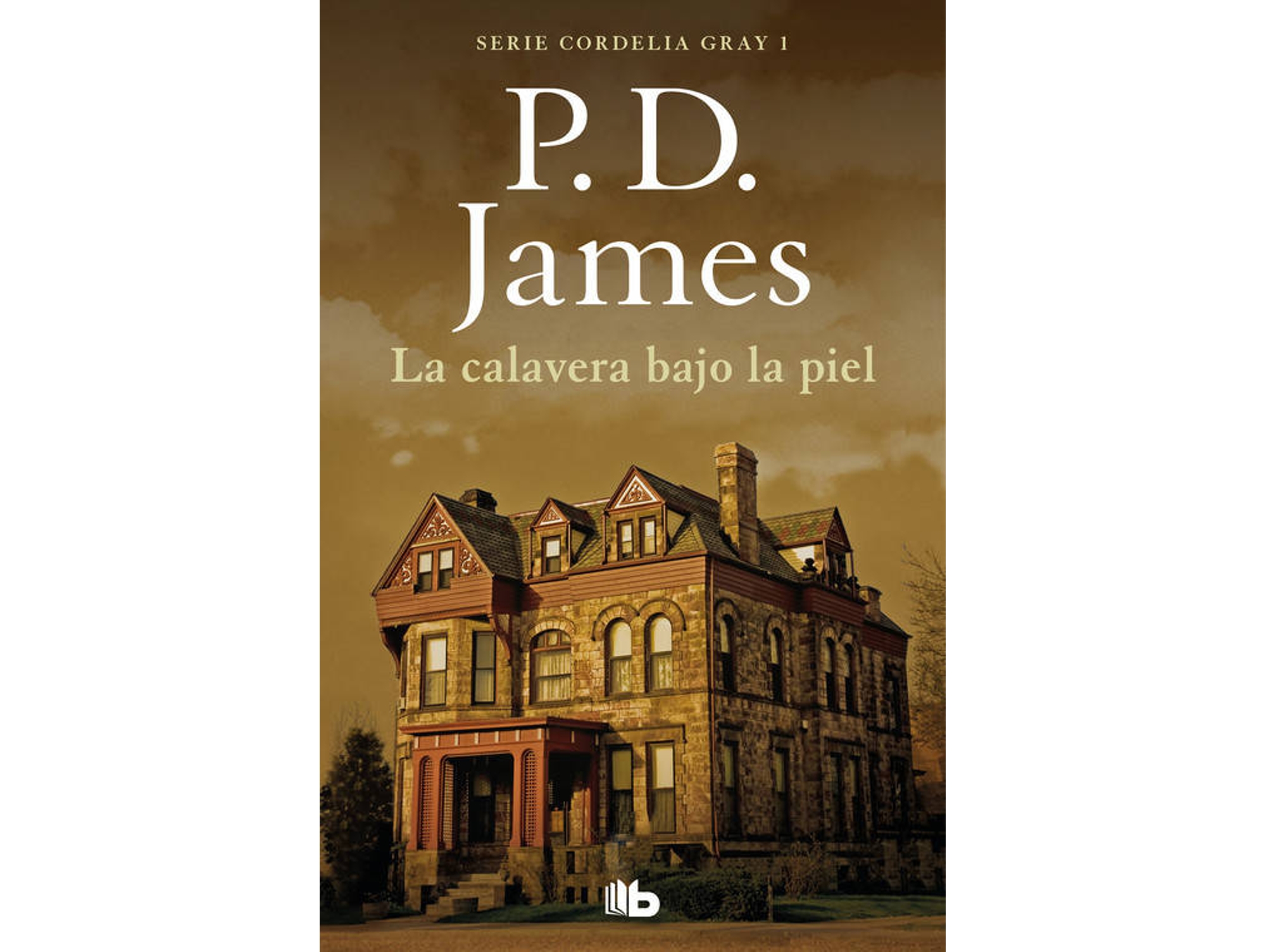 Libro La Calavera Bajo La Piel de P.D. James (Español)