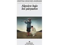 Libro Alguien Bajo Los Párpados de Cristina Sánchez-Andrade (Español)