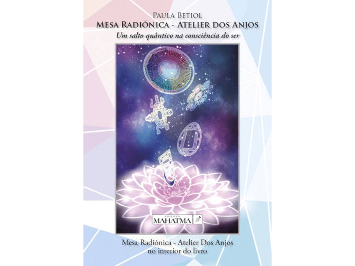 Libro Mesa Radiónica - Atelier dos Anjos de Paula Betiol (Portugués - 2016)