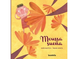 Libro Moussa Sueña de María Bautista (Español)
