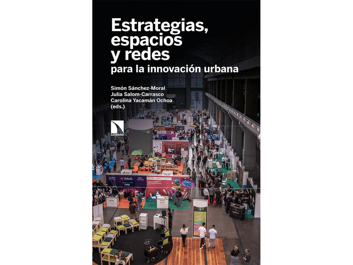 Libro Estrategias, Espacios Y Redes Para La Innovación Urbana de Salom-Carrasco Julia (Español)