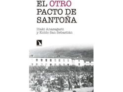 Libro El Otro Pacto De Santoña de Iñaki Anasagasti (Español)