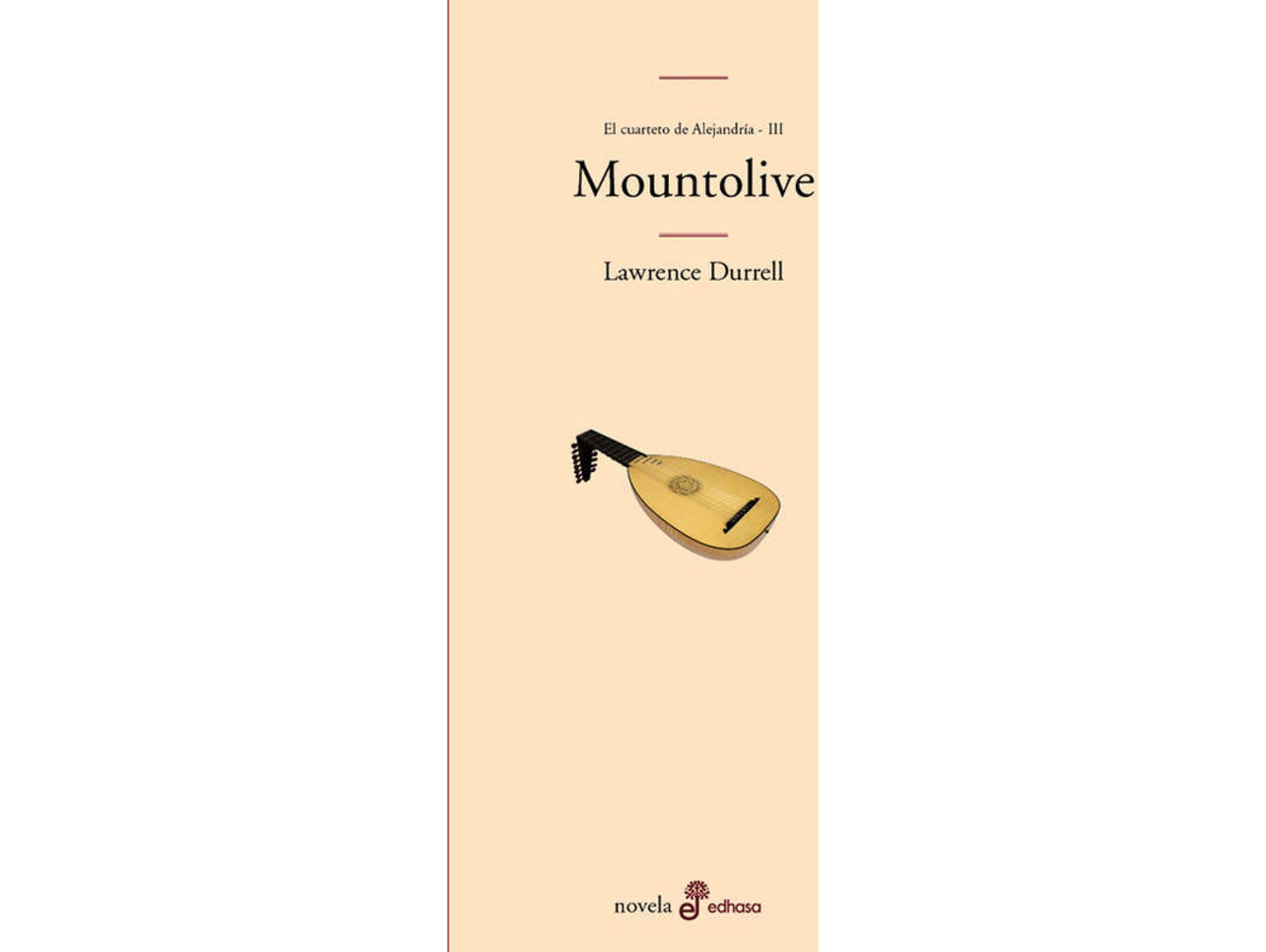 Libro Mountolive. Cuarteto De Alejandría (Iii) de Lawrence Durrell (Español)