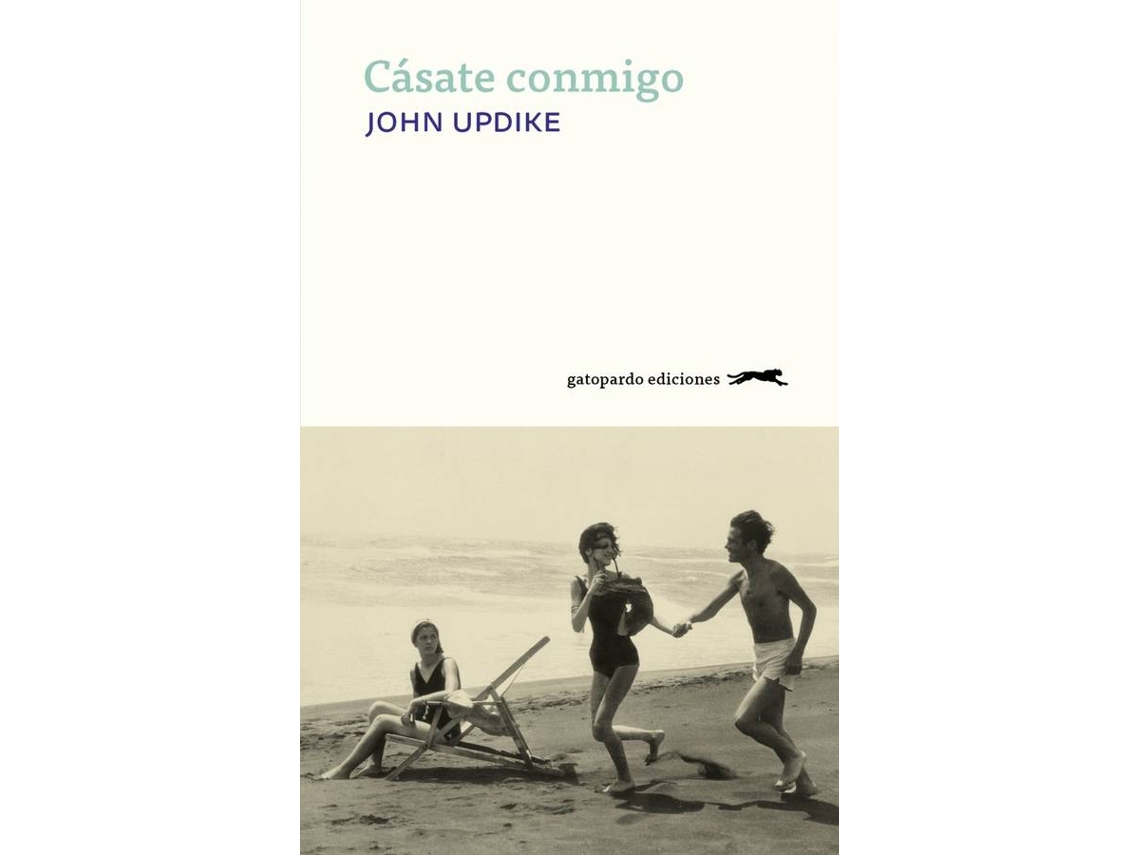 Libro Cásate Conmigo de Updike John (Español)
