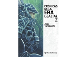 Libro Crónicas De La Era Glacial 2 de Jiro Taniguchi (Español)
